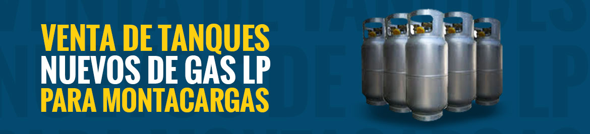 Venta de tanques nuevos de gas LP para montacargas